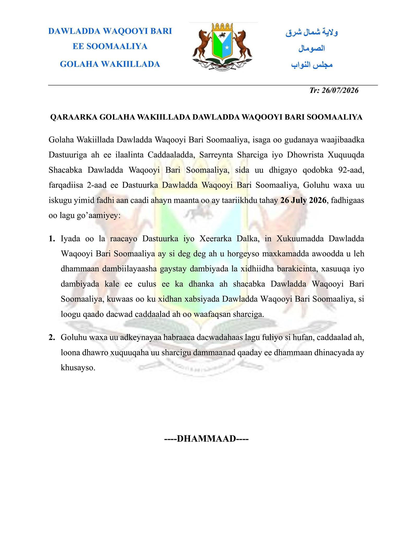 Baarlamaanka Waqooyi Bari oo Dalbaday in la Maxkamadeeyo Saraakiisha Somaliland ee ku Xiran Laascaanood