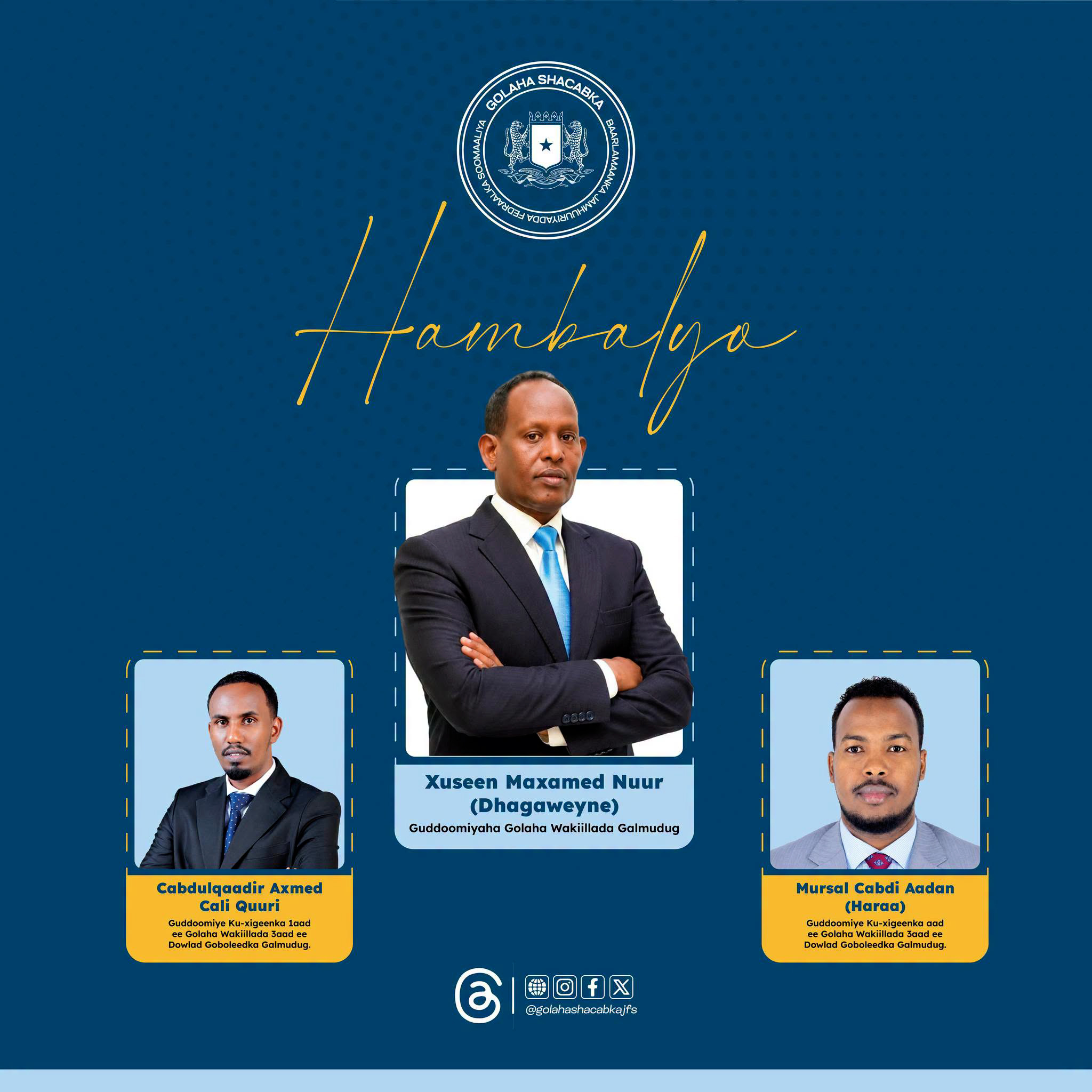 Guddoomiyaha Golaha Shacabka oo Hambalyo u Diray Guddoonka Cusub ee Golaha Wakiillada Galmudug